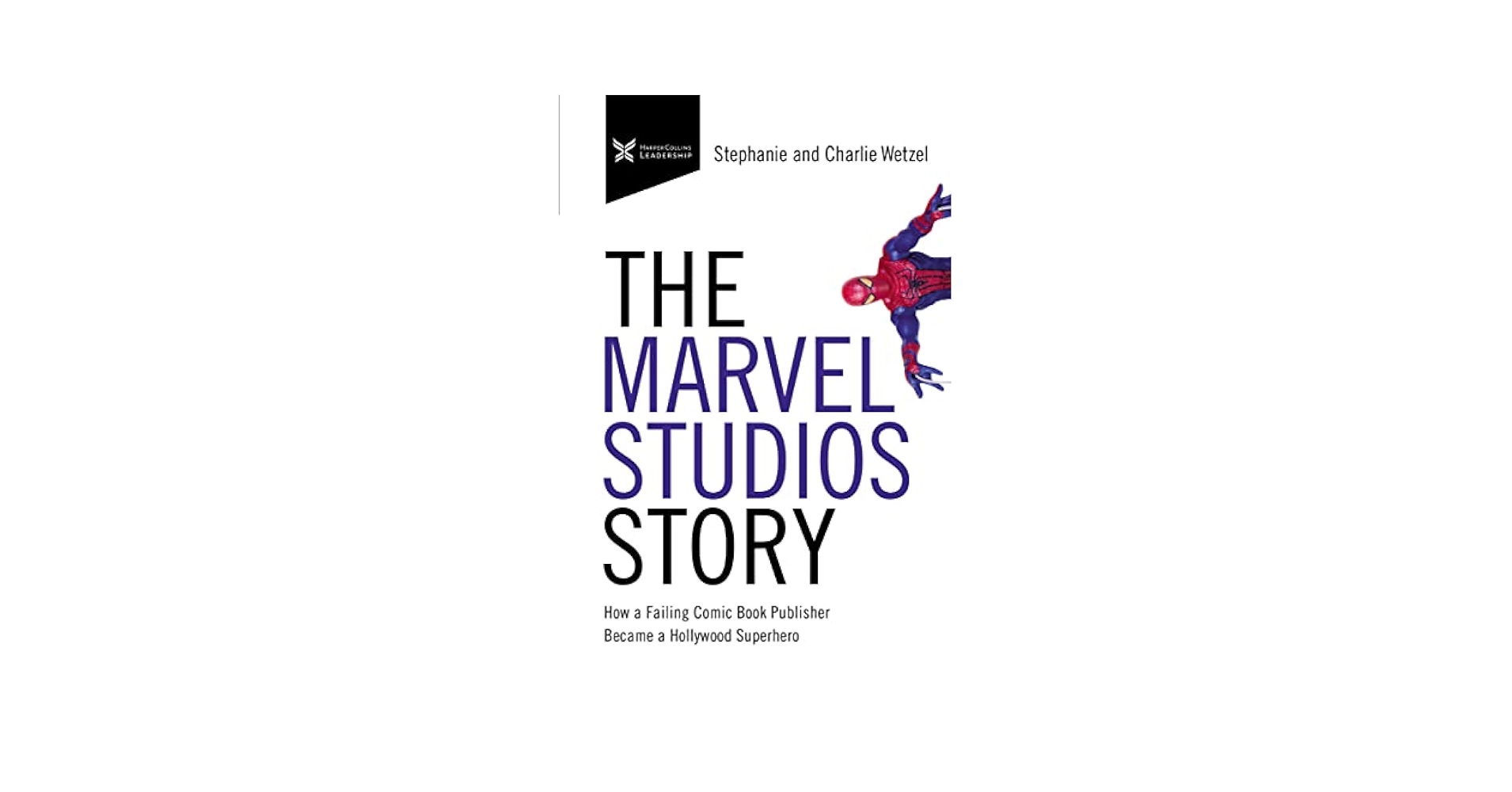 Amazon.com: The Marvel Studios Story: How a Failing Comic